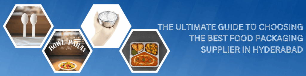 Best Food Packaging Supplier