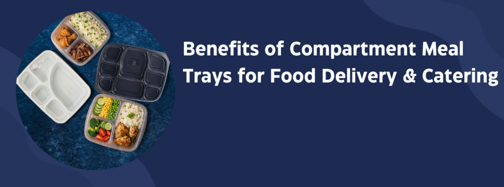 best meal trays for catering